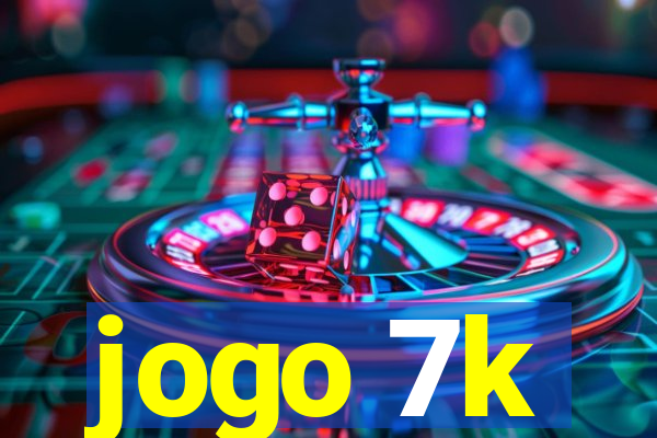 jogo 7k